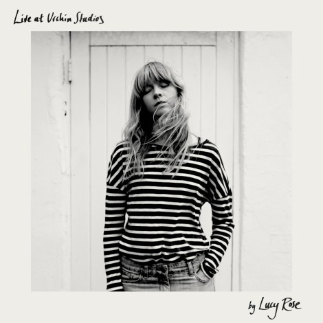 Lucy Rose - Live At Urchin Studios