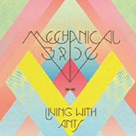 Mechanical Bride - Living With Ants