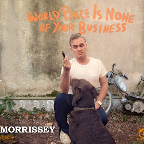 Morrissey - World Peace Is None Of Your Business