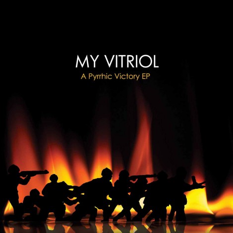 My Vitriol - A Pyrrhic Victory