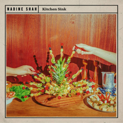 Nadine Shah - Kitchen Sink