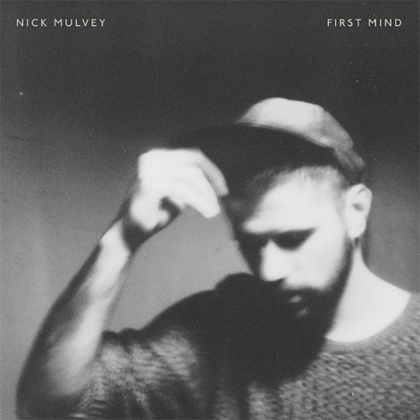 Nick Mulvey - First Mind