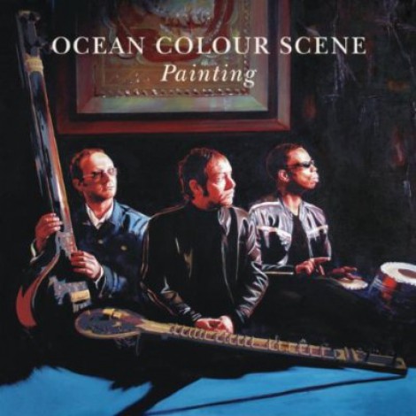 Ocean Colour Scene - Painting