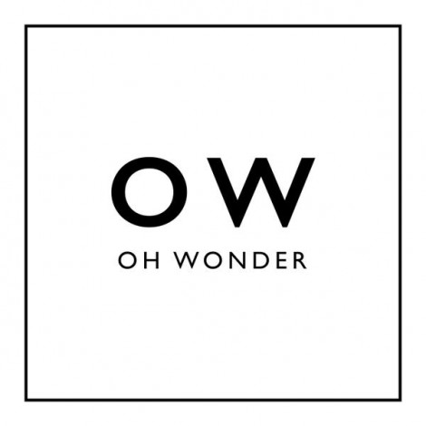 Oh Wonder - OW