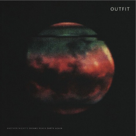 Outfit - Another Night's Dreams Reach Earth Again