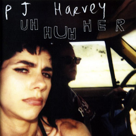 Qu'écoutez-vous en ce moment ? - Page 25 PJ_Harvey_-_Uh_Huh_Her