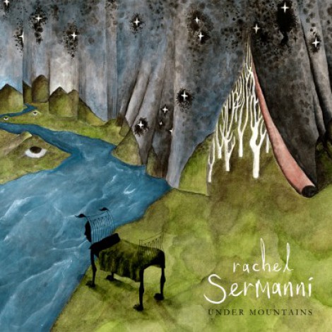 Rachel Sermanni - Under Mountains