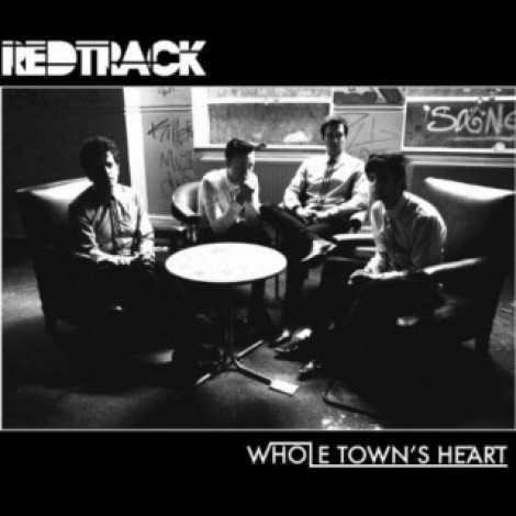 Redtrack - Whole Town's Heart