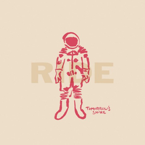 Ride - Tomorrow's Shore