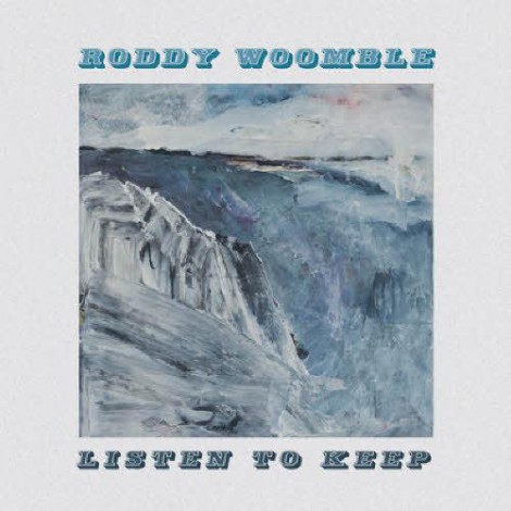 Roddy Woomble - Listen To Keep