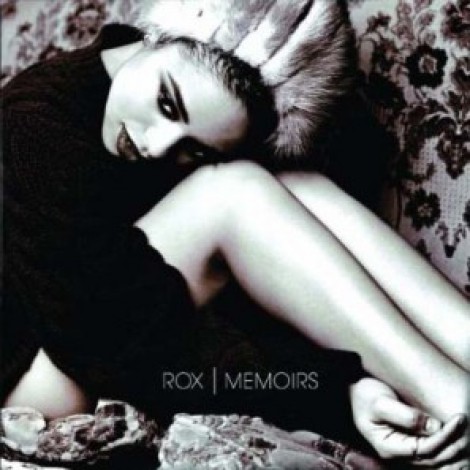Rox - Memoirs