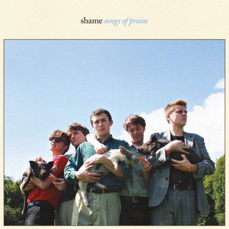 shame - Songs Of Praise