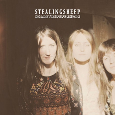 Stealing Sheep - Noah And The Paper Moon