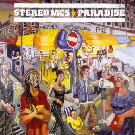 Stereo MCs - Paradise