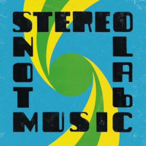 Stereolab - Not Music