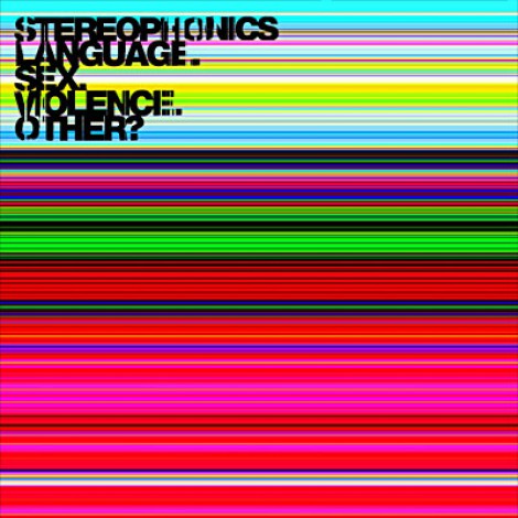 Stereophonics - Language. Sex. Violence. Other ?