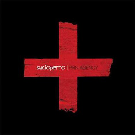 Sucioperro - Pain Agency