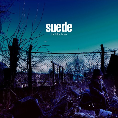 Suede - The Blue Hour