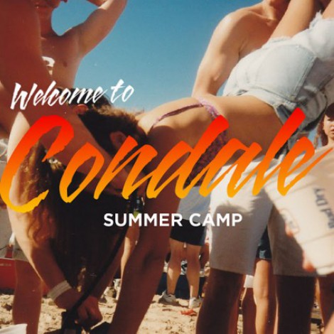 Summer Camp - Welcome To Condale