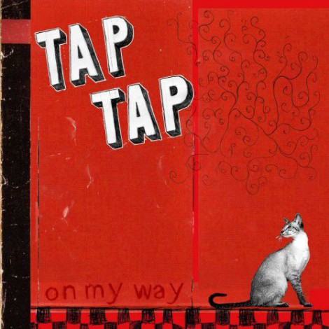 Tap Tap - On My Way
