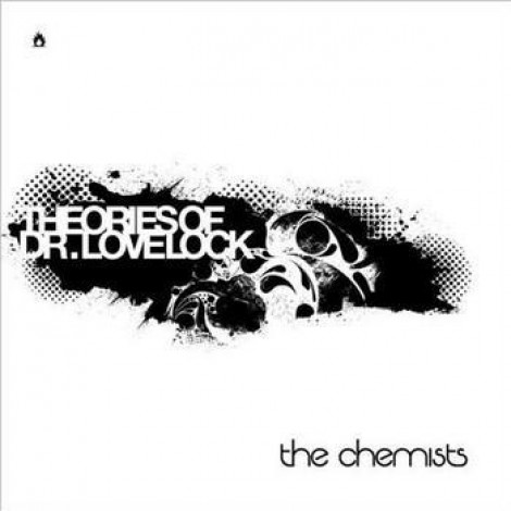 The Chemists - Theories Of Dr Lovelock
