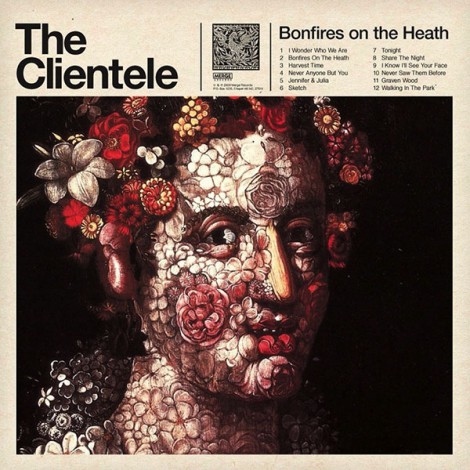 The Clientele - Bonfires On The Heath