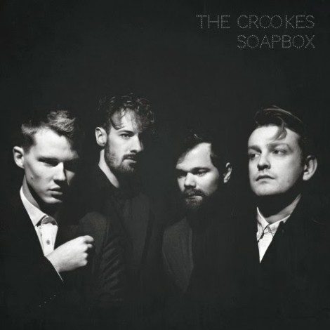 The Crookes - Soapbox