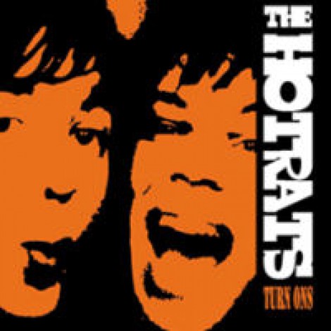 The Hotrats - Turn Ons