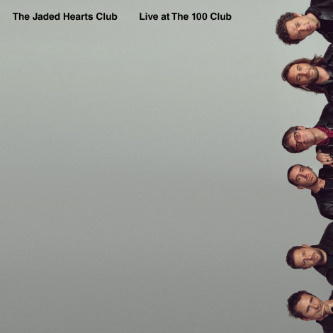 The Jaded Hearts Club - Live At The 100 Club