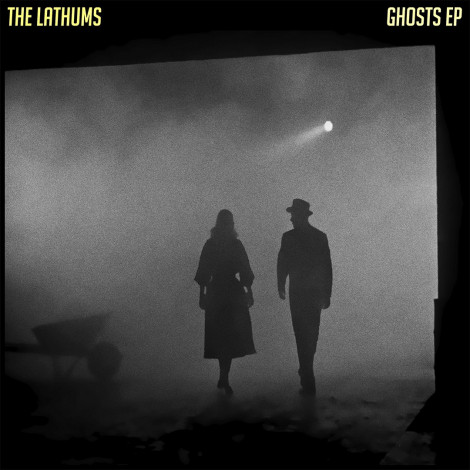 The Lathums - Ghosts EP