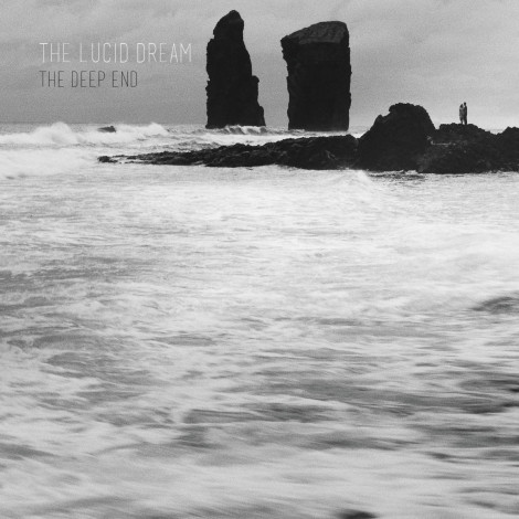 The Lucid Dream - The Deep End