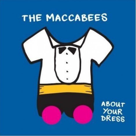 The Maccabees - About Your Dress