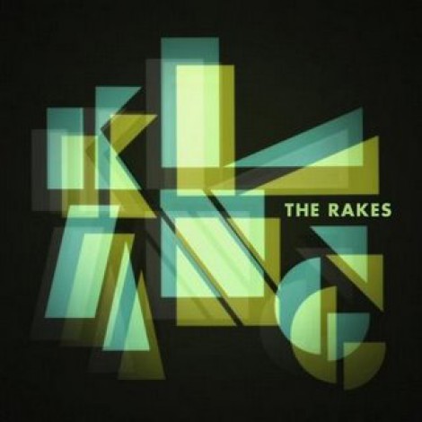 The Rakes - Klang