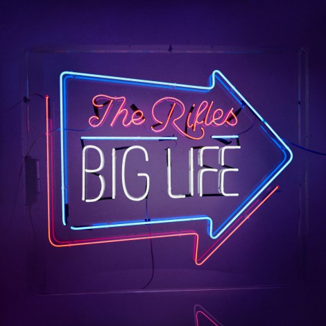 The Rifles - Big Life