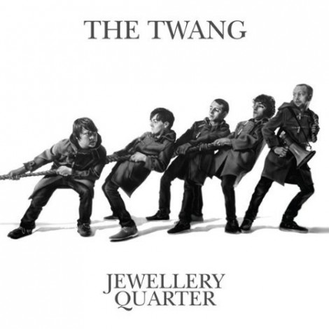 The Twang - Jewellery Quarter