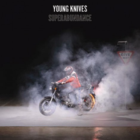 Young Knives - Superabundance