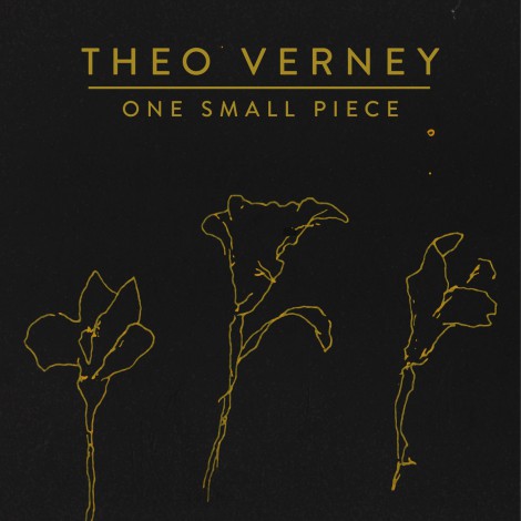 Theo Verney - One Small Piece