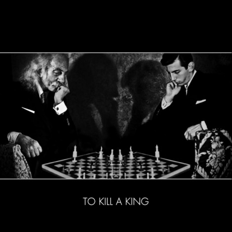 To Kill A King - To Kill A King