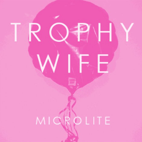 Trophy Wife - Microlite