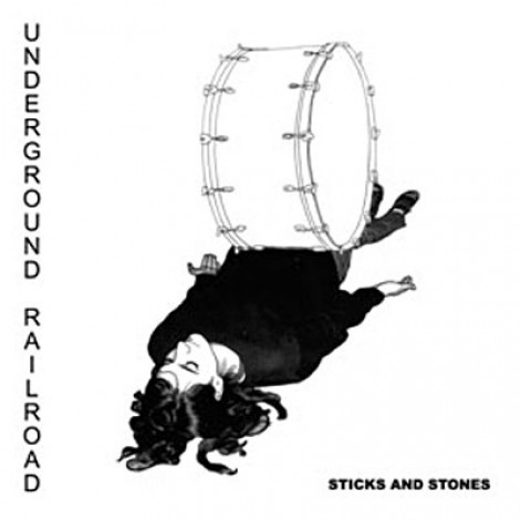Underground Railroad - Sticks And Stones