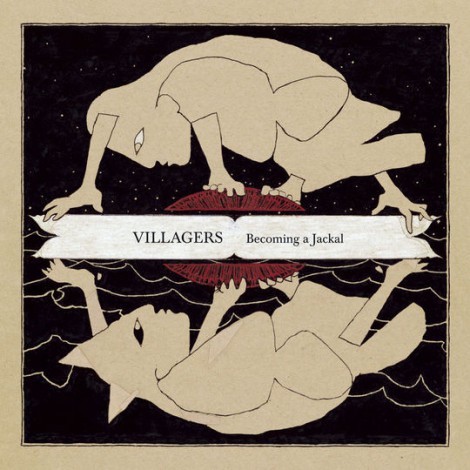 Villagers - Becoming A Jackal