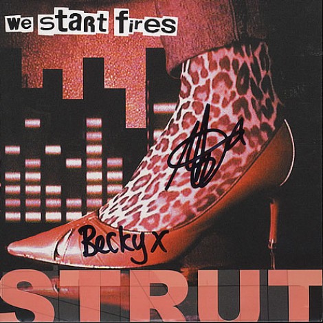 We Start Fires - Strut/Your Time