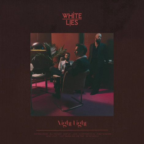 White Lies - Night Light
