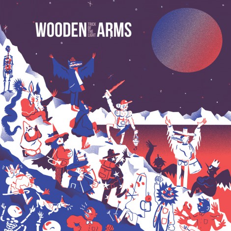 Wooden Arms - Trick Of The Light