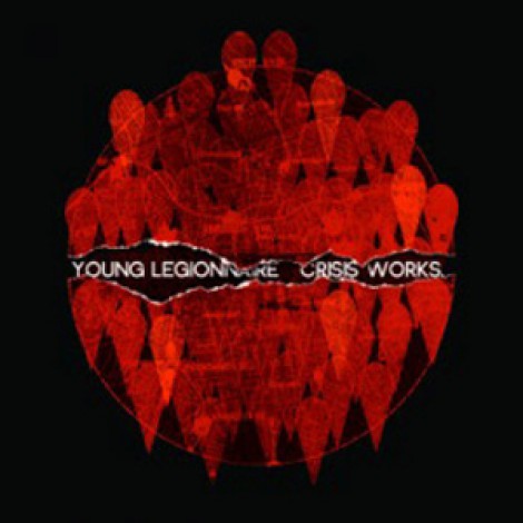 Young Legionnaire - Crisis Works