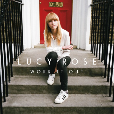 Lucy Rose - Work It Out
