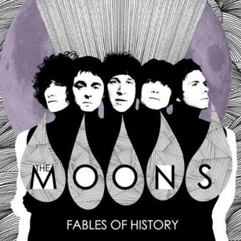 The Moons - Fables Of History