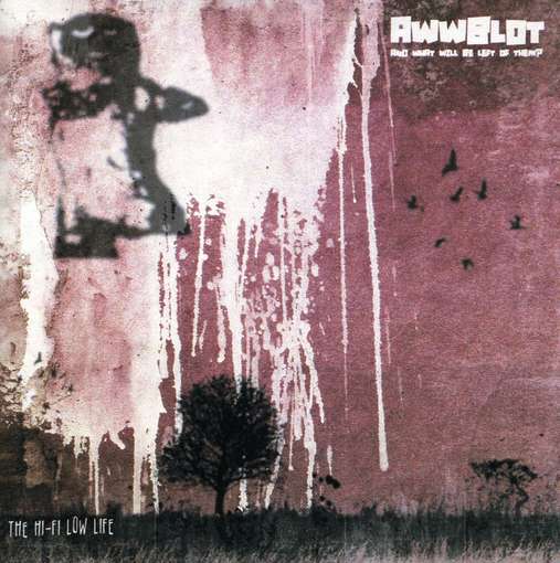 The Hi-Fi Low Life