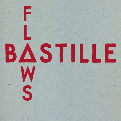 Bastille - Flaws