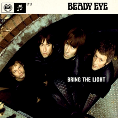 Beady Eye - Bring The Light